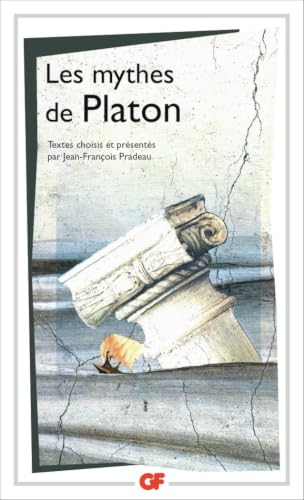 Les mythes de Platon<br>anthologie