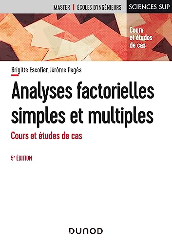 Analyses factorielles simples et multiples<br>cours et étude...