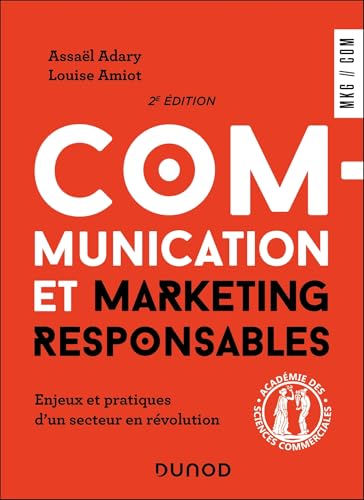 Communication et marketing responsables<br>enjeux et pratique...