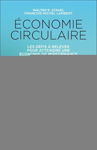 Economie circulaire : les 6 défis à relever pour associer pr...