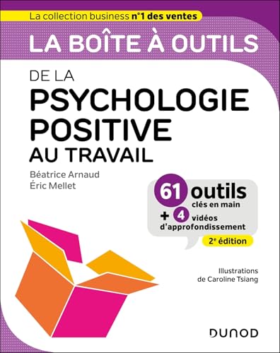 La boîte à outils de la psychologie positive au travail