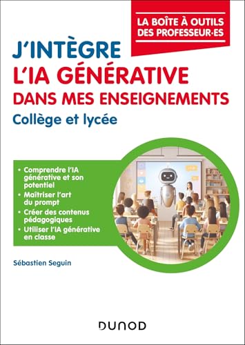 J'intègre l'IA générative dans mes enseignements<br>collège e...