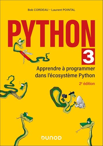 Python 3<br>apprendre à programmer dans l'écosystème Python