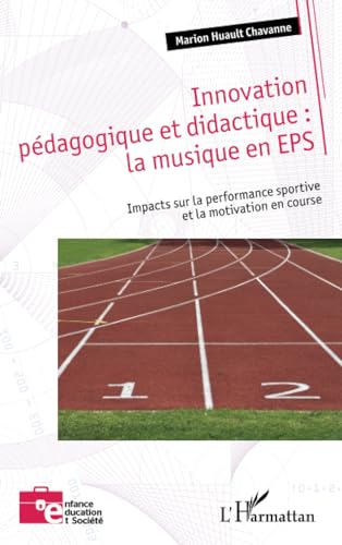 Innovation pédagogique et didactique<br>la musique en EPS<br>...