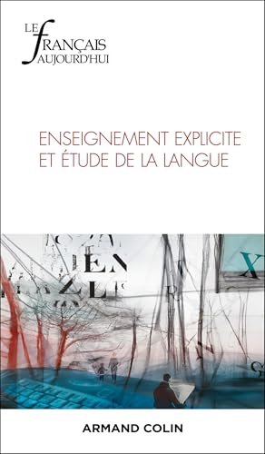 Enseignement explicite et étude de la langue