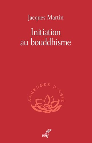 Initiation au bouddhisme