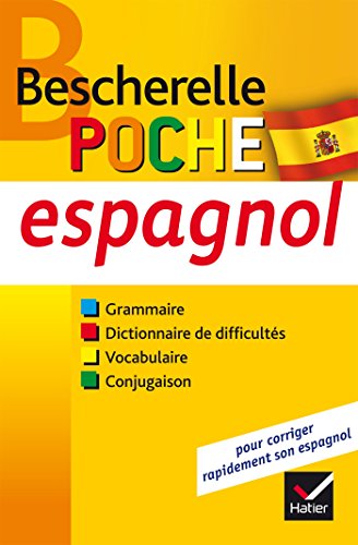 Bescherelle poche espagnol<br>[grammaire, dictionnaire de dif...