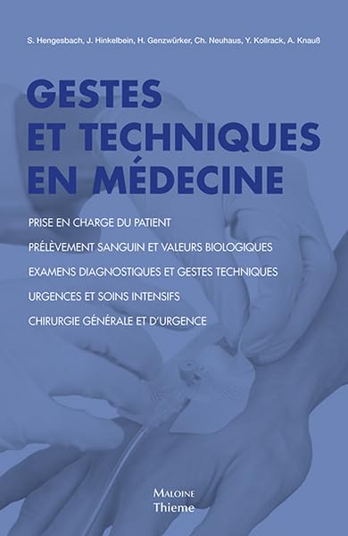 Gestes et techniques en médecine