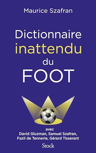 Dictionnaire inattendu du foot