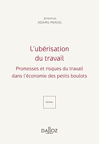 L'ubérisation du travail<br>promesses et risques du travail d...