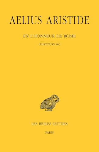 En l'honneur de Rome<br>(discours 26)