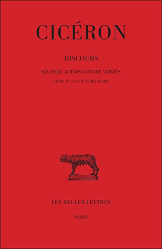 Discours T. 5.  Seconde action contre Verrès, livre IV<br>les...