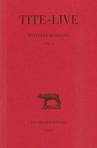Histoire romaine T. 4.  Livre IV 
