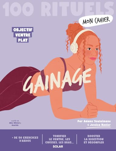 Mon cahier 100 rituels gainage
