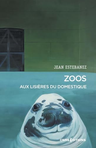 Zoos<br>aux lisières du domestique