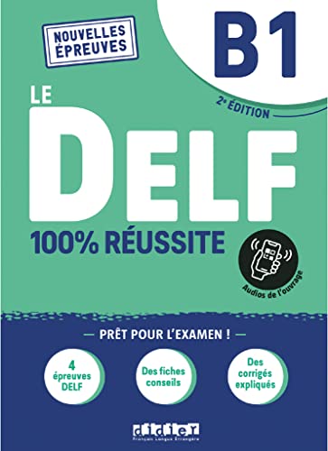 Le DELF B1<br>100 % réussite