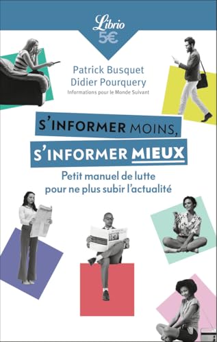 S'informer moins, s'informer mieux<br>petit manuel de lutte p...