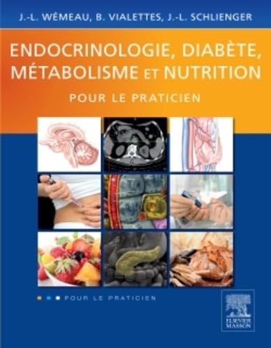 Endocrinologie, diabète, métabolisme et nutrition<br>pour le ...