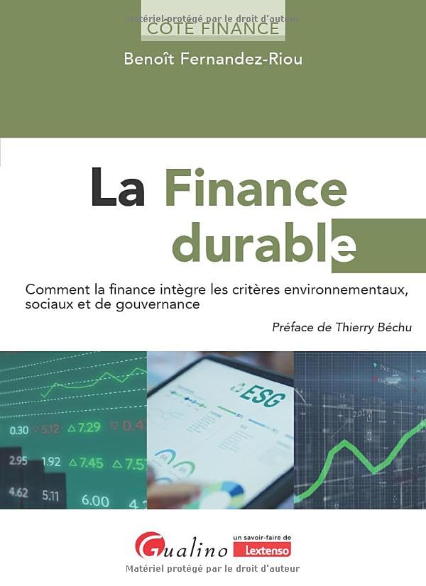 La finance durable<br>comment la finance intègre les critères...