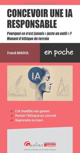 Concevoir une IA responsable: pourquoi ce n'est jamais 'just...