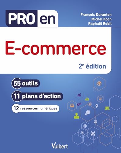 E-commerce<br>55 outils, 11 plans d'action, 12 ressources num...