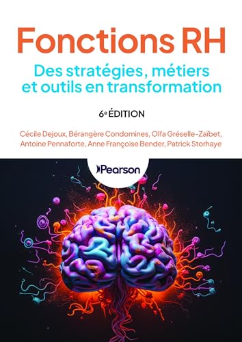 Fonctions RH<br>des stratégies, métiers et outils en transfor...