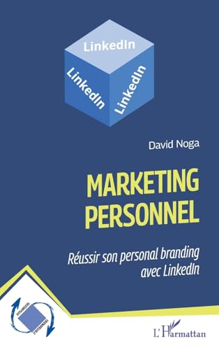 Marketing personnel<br>réussir son personal branding avec Li...