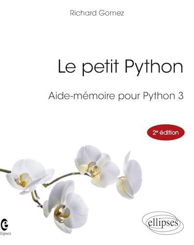 Le petit Python<br>aide-mémoire pour Python 3