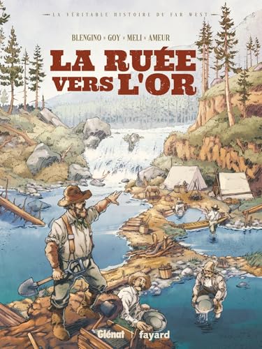 La ruée vers l'or