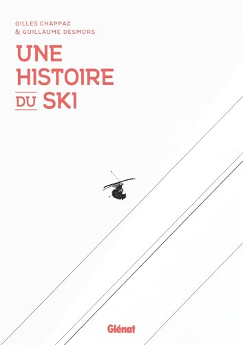 Une histoire du ski
