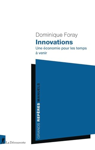 Innovations<br>une économie pour les temps à venir