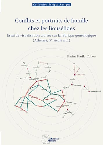 Conflits et portraits de famille chez les Bousélides : essa...