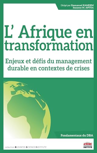 L'Afrique en transformation<br>enjeux et défis du management ...