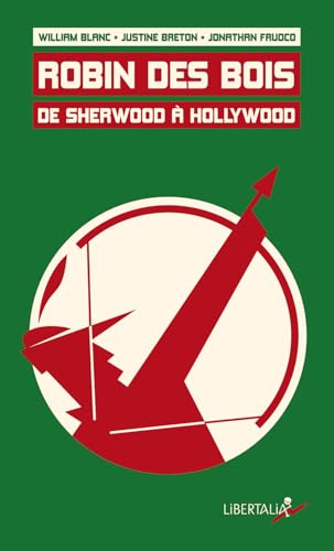 Robin des Bois<br>de Sherwood à Hollywood