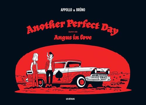 Another perfect day  ; suivi de Angus in love