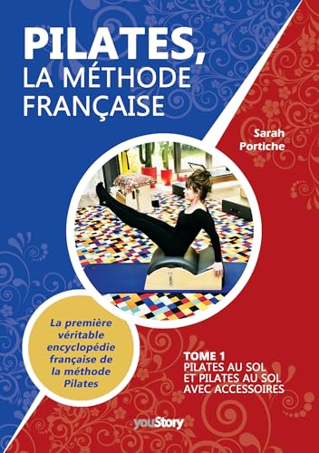 Pilates, la méthode française<br>la première véritable en...
