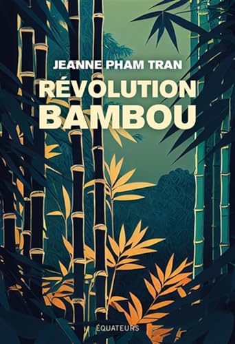 Révolution bambou