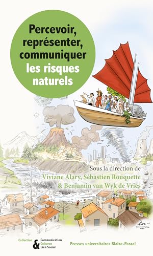 Percevoir, représenter, communiquer les risques naturels