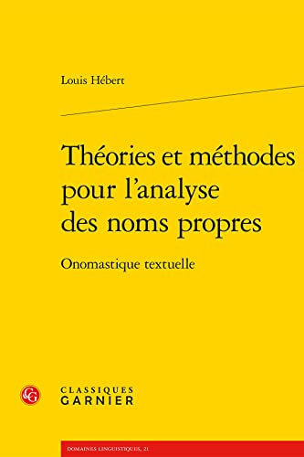 Théories et méthodes pour l’analyse des noms propres<br>onoma...
