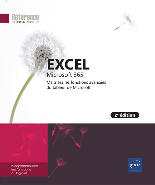 Excel Microsoft 365<br>maîtrisez les fonctions avancées du ...