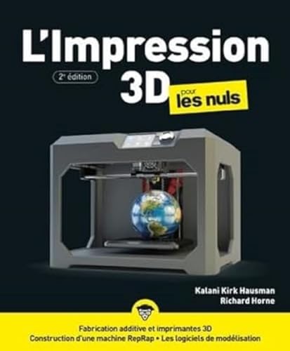 L'impression 3D pour les nuls