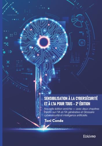 Sensibilisation à la cybersécurité et à l'IA pour tous
