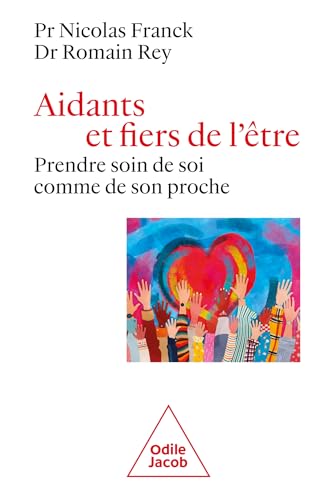 Aidants et fiers de l'être<br>prendre soin de soi comme de so...
