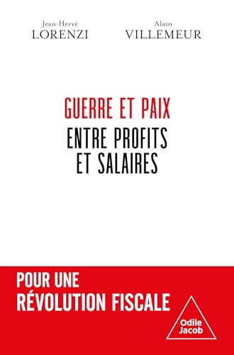 Guerre et paix<br>entre profits et salaires