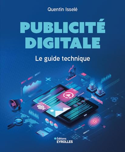 Publicité digitale<br>le guide technique