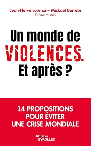 Un monde de violences<br>et après ?