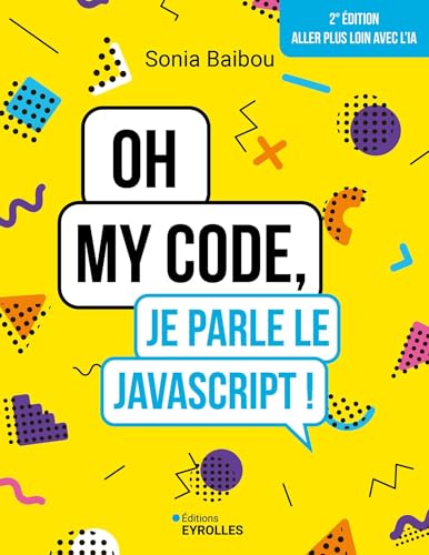 Oh my code, je parle le JavaScript !