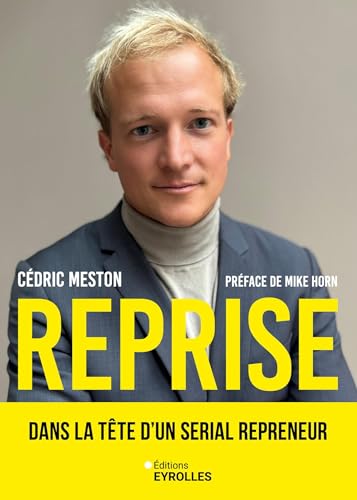 Reprise<br>dans la tête d'un serial repreneur