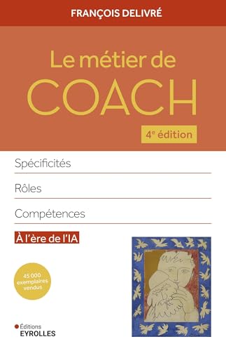 Le métier de coach<br>[spécificités, rôles, compétences]<br>à ...