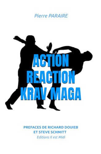 Action, réaction, krav-maga